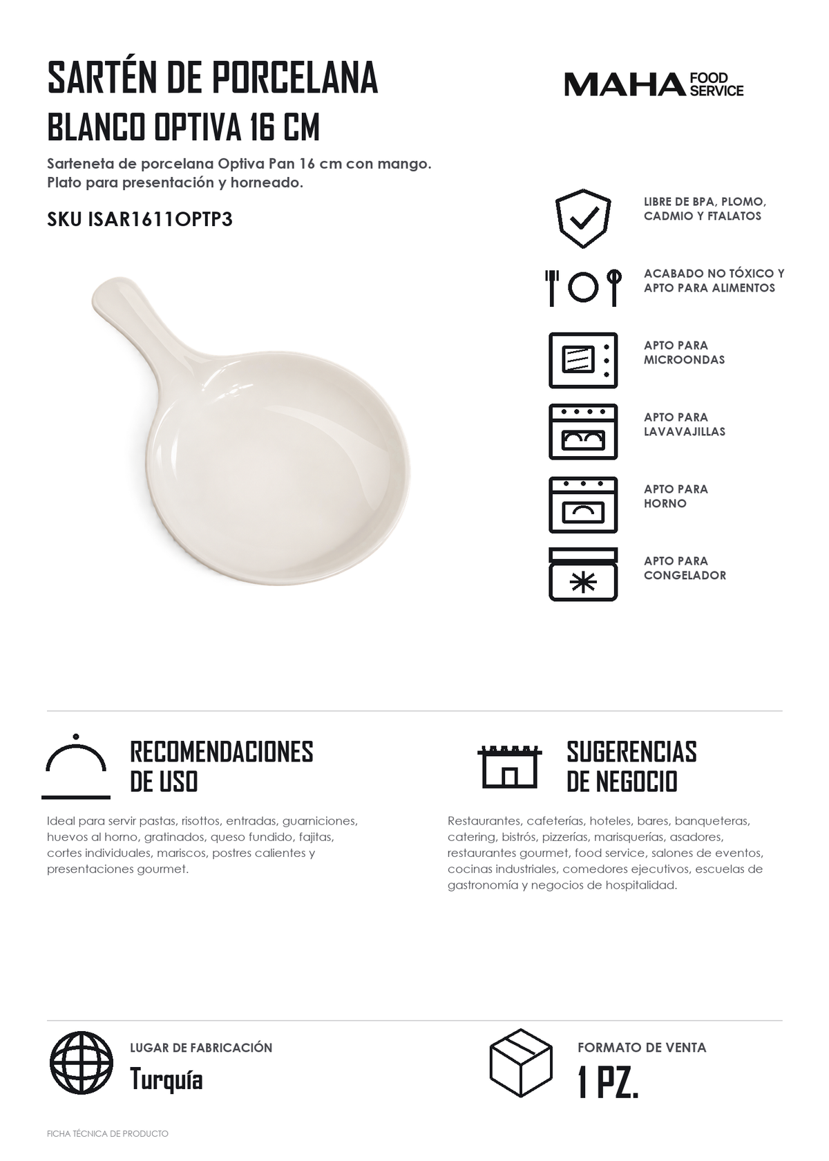 Ficha tÃ©cnica de Sartén de porcelana blanco Optiva 16 cm