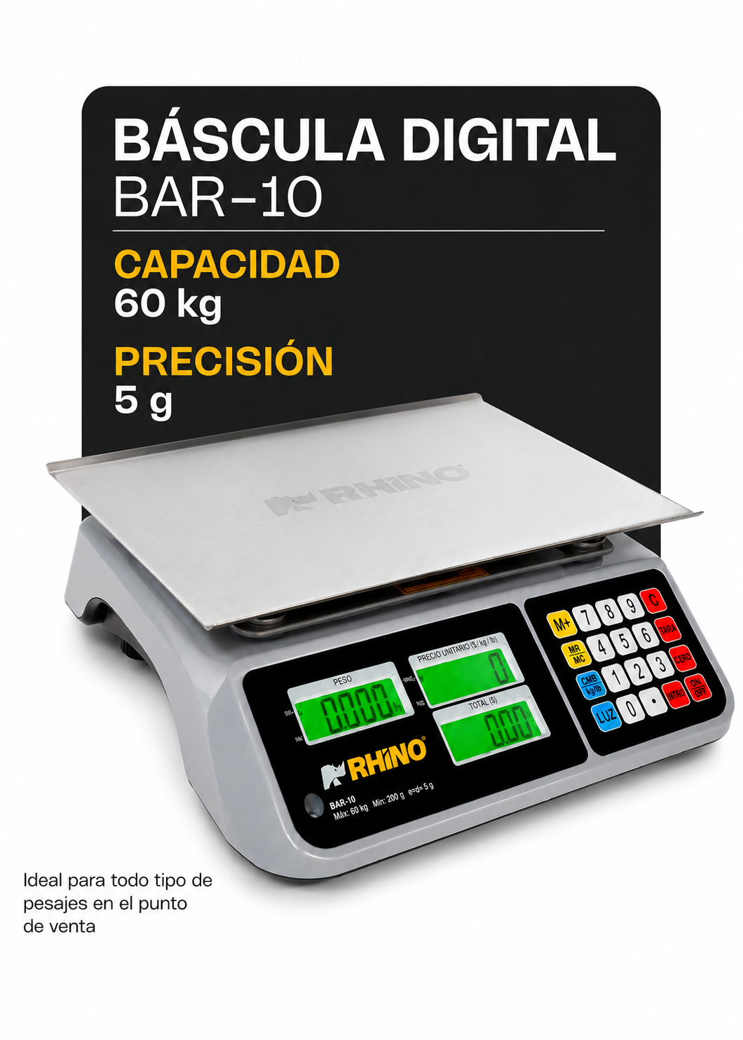 Bascula electrónica multifunciones peso / precio multifunciones con puerto USB y batería recargable capacidad máxima 60 kg división mínima 5 g plato de acero inoxidable de 36x26 cm. Rhino BAR-10 — imagen de producto