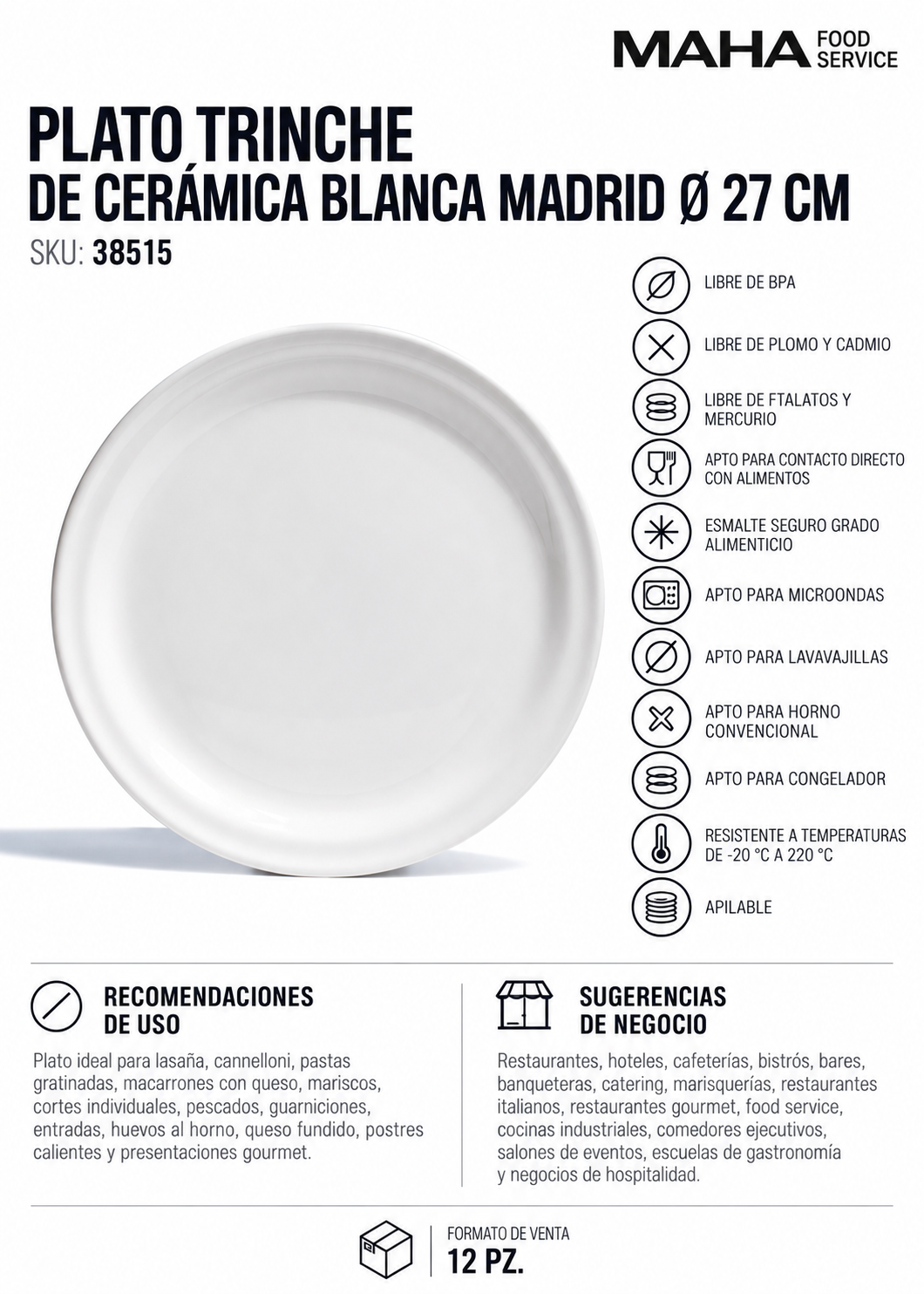 Ficha técnica de Plato trinche de cerámica blanca Madrid Ø 27 cm para restaurantes, hoteles y servicio de mesa HORECA